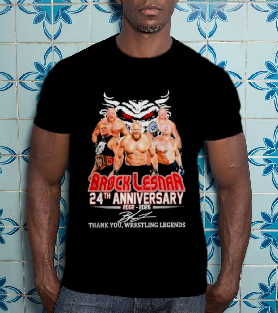 Brock Lesnar 24th Anniversary 2002 2026 Thank You Wrestling Legends T-Shirt