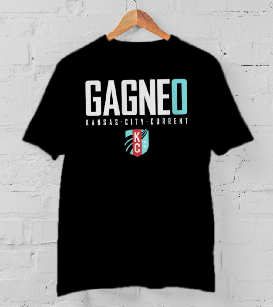 Gagne 0 Kansas City Current NWSL KC T-Shirt