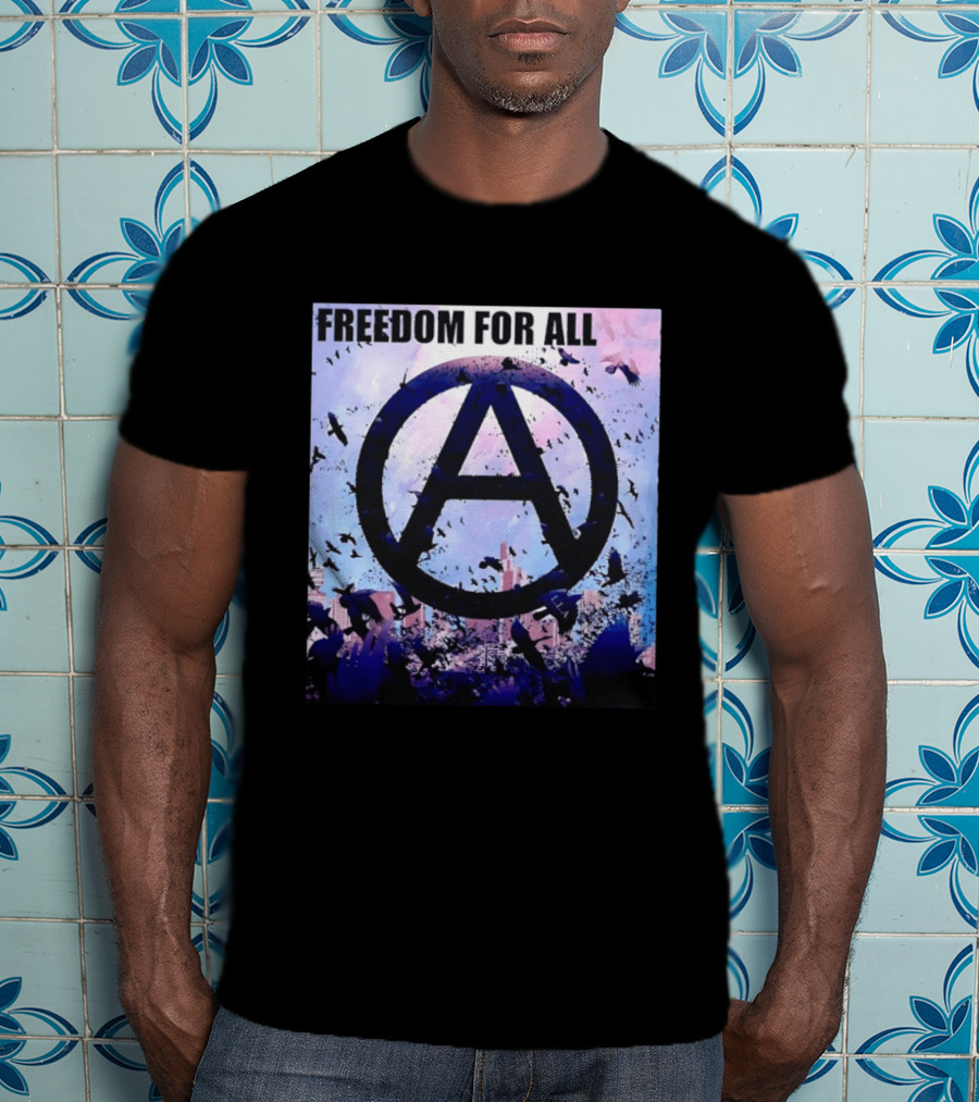 FdA IFA Freedom For All Anarchy Symbol With Birds And City Skyline T-Shirt