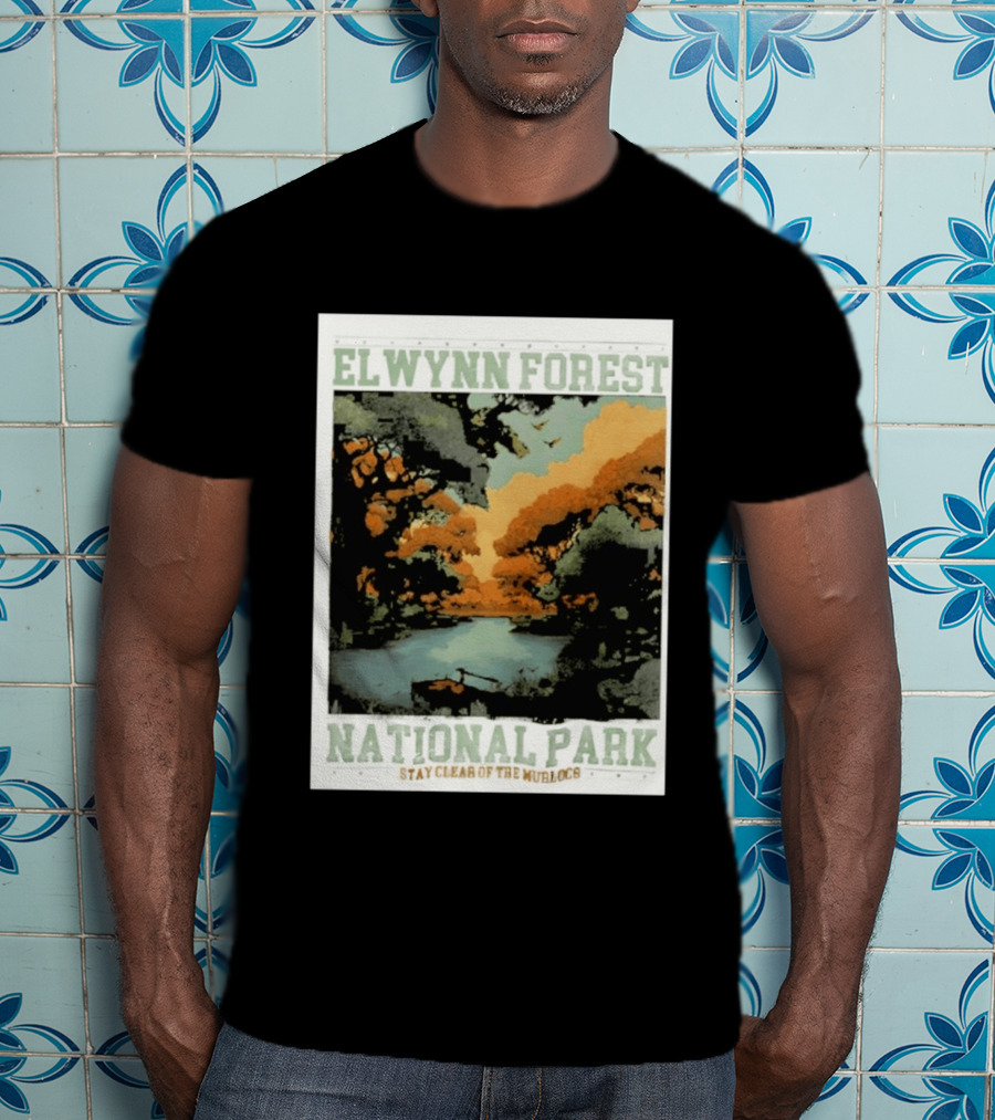 Elwynn Forest National Park Stay Clear Of The Murlocs T-Shirt