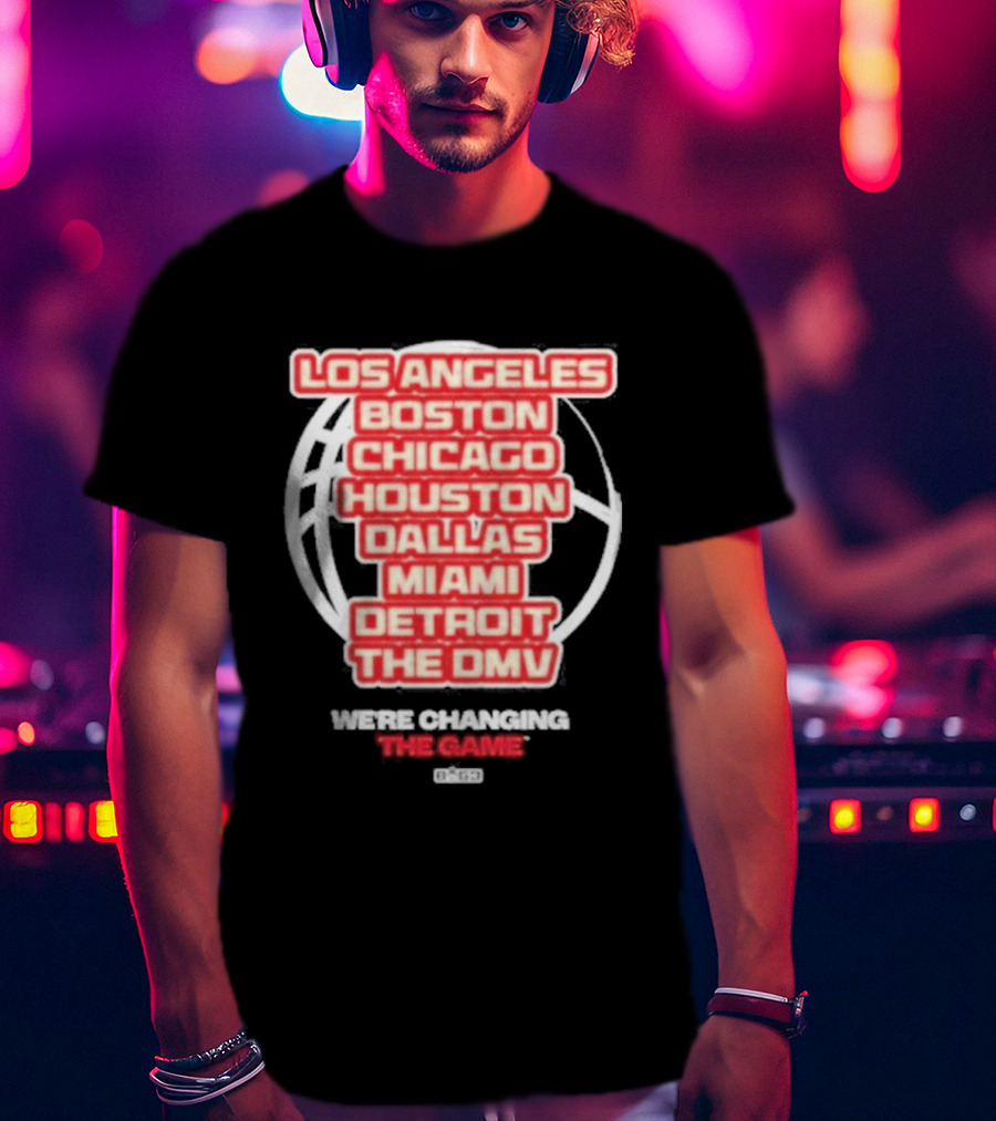 Big3 9Th Wonder In The Summer Los Angeles Boston Chicago Houston Dallas Miami Detroit The DMV T-Shirt