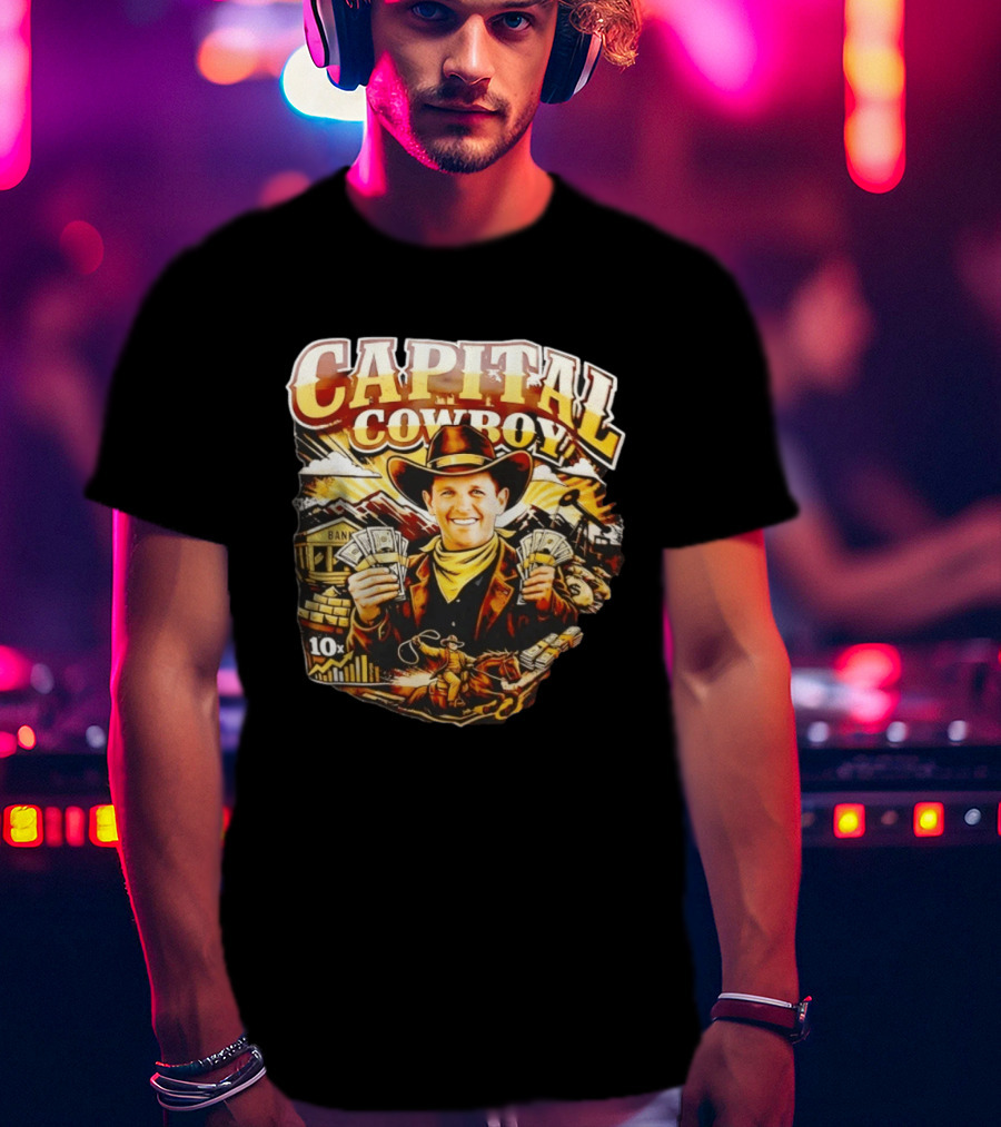 Capital Cowboy Bank Cash 10x Cowboy Hat T-Shirt