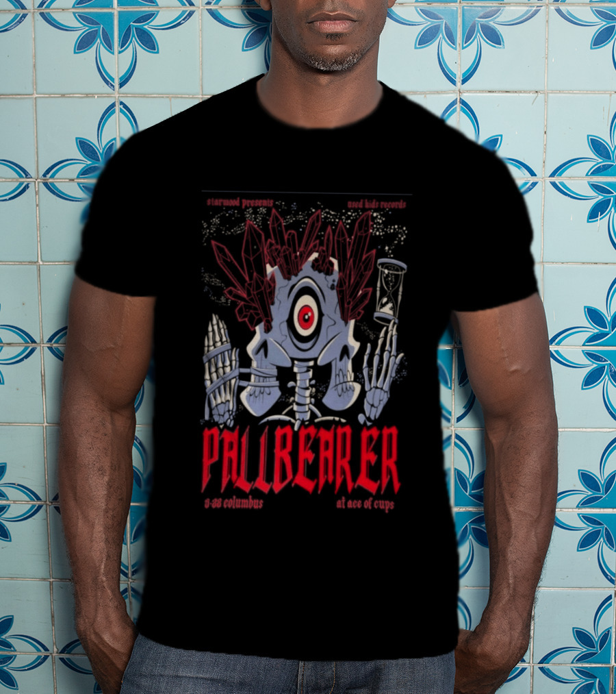 Pallbearer Ace Of Cups Columbus May 28 2026 Skeleton Eye Hourglass T-Shirt