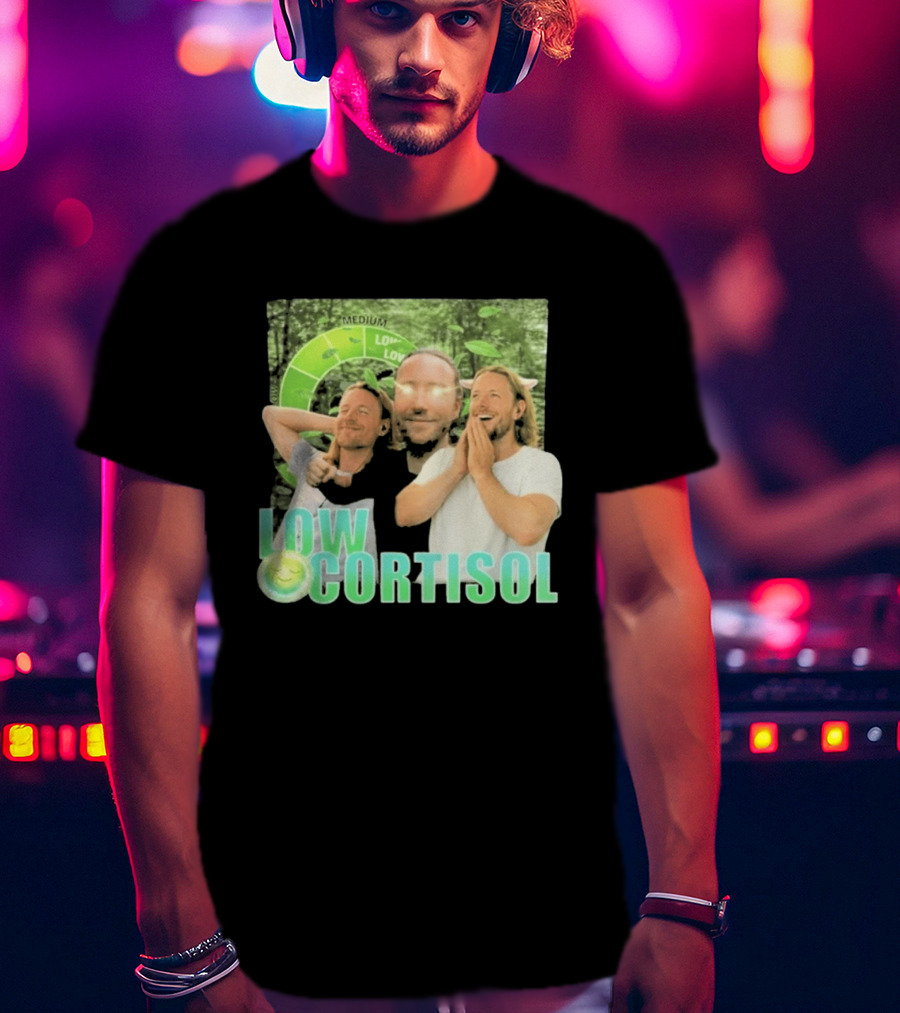 Low Low Cortisol Meme Happy Vibes 2026 T-Shirt