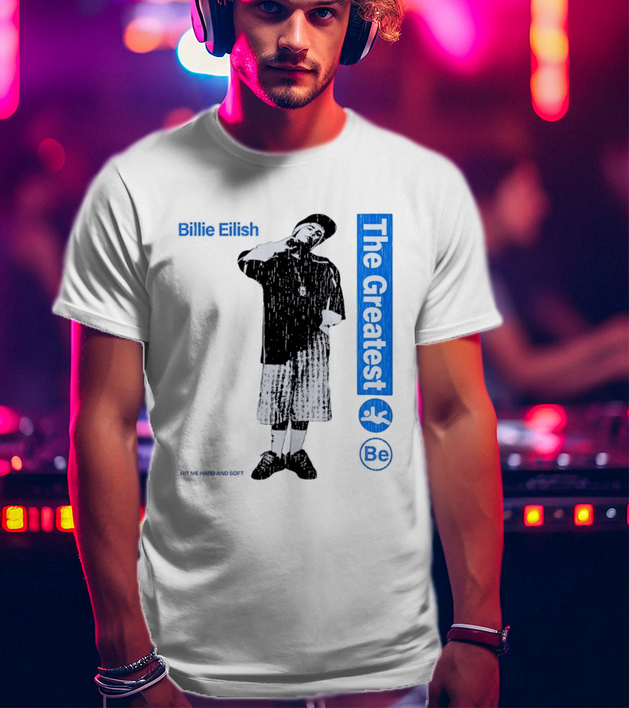 Billie Eilish The Greatest Y2K Street Style Hip Hop Iconic Look T-Shirt