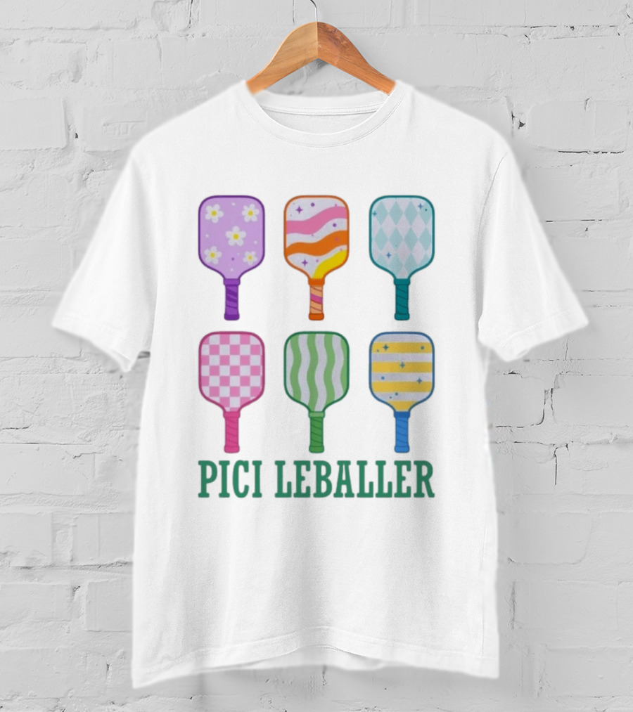 Colorful Pickleball Paddles PICI LEBALLER T-Shirt