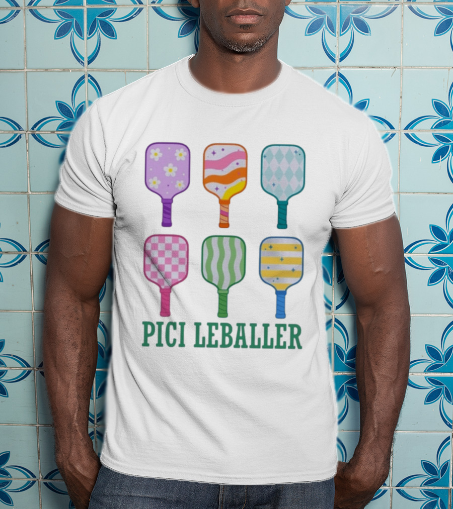 Colorful Pickleball Paddles PICI LEBALLER T-Shirt