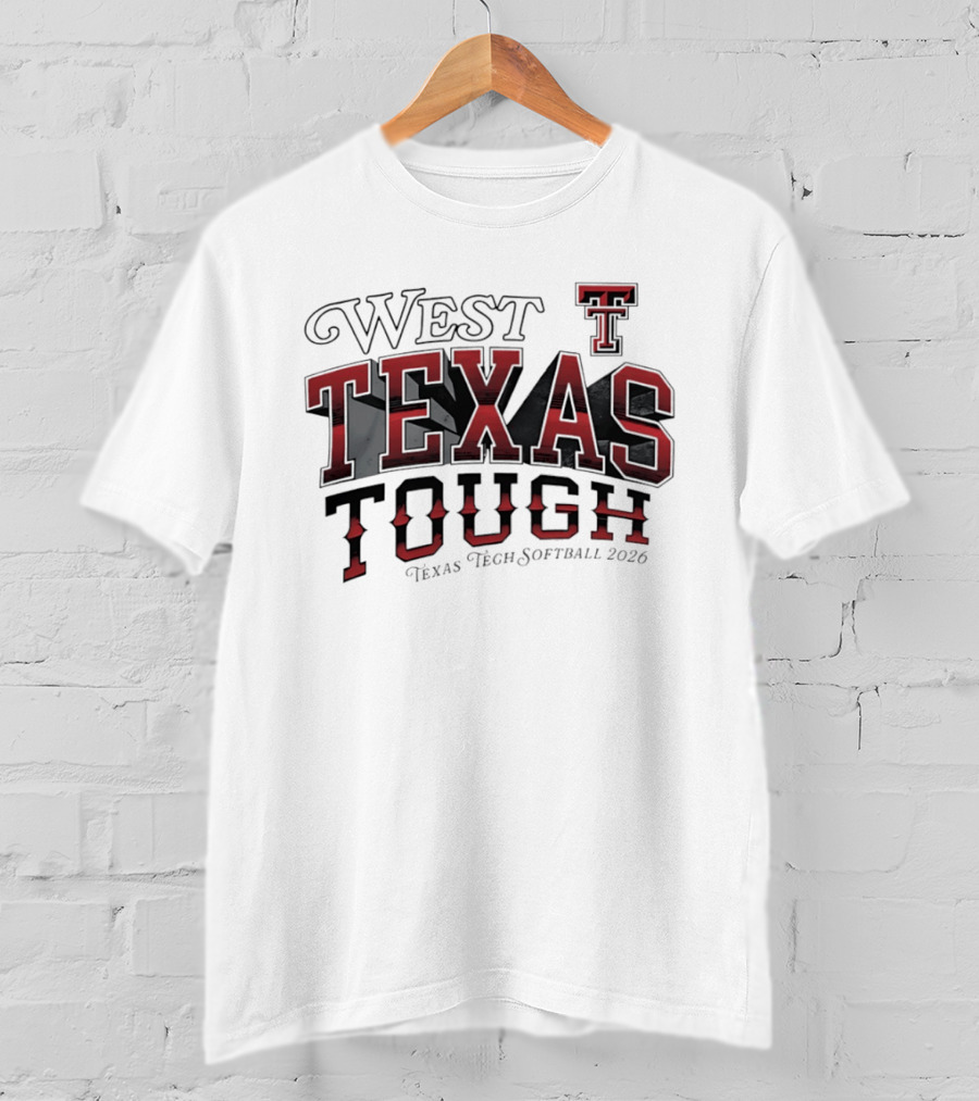 West Texas Tough Texas Tech Softball 2026 T-Shirt