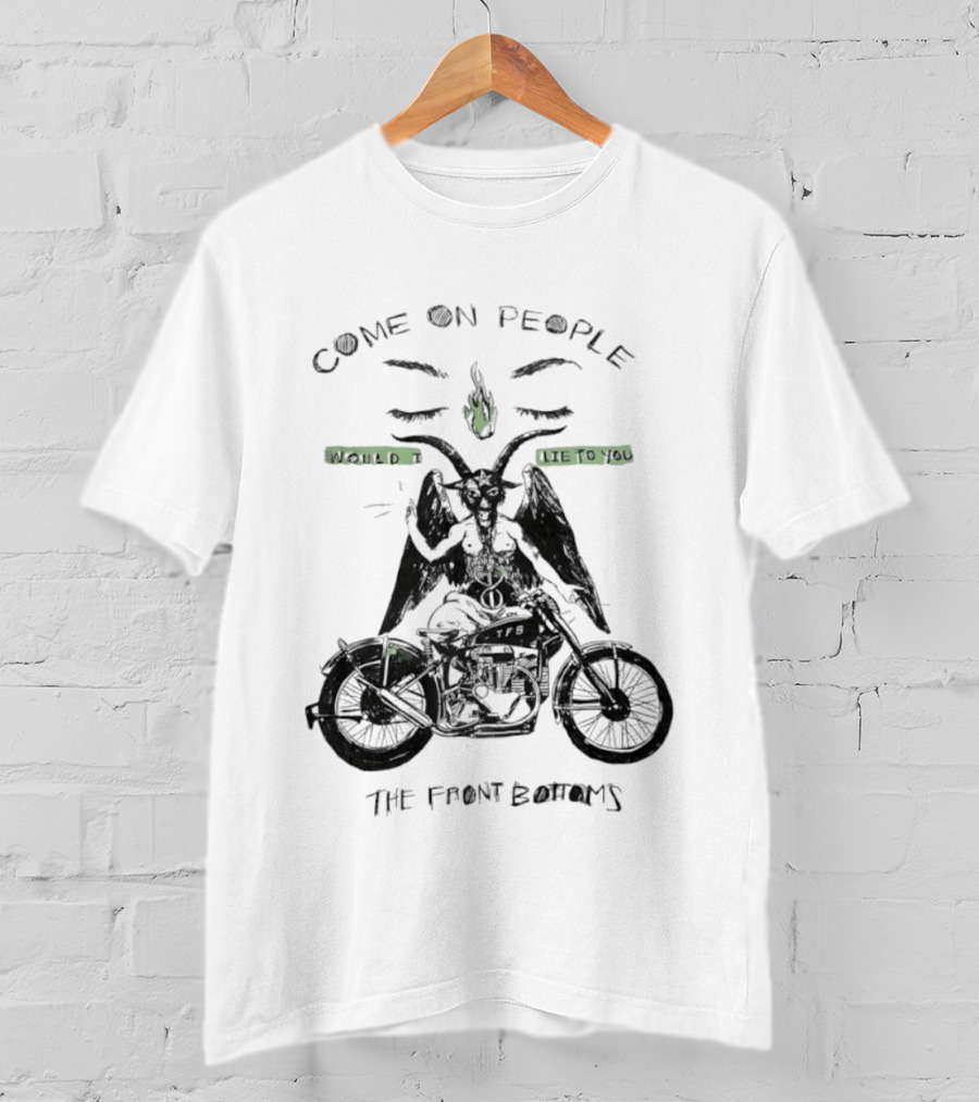 The Front Bottoms Come On People Would I Lie To You Motorcycle Baphomet T-Shirt