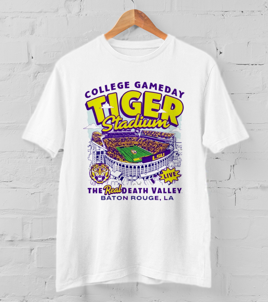College GameDay Tiger Stadium LSU The Real Death Valley Baton Rouge LA T-Shirt