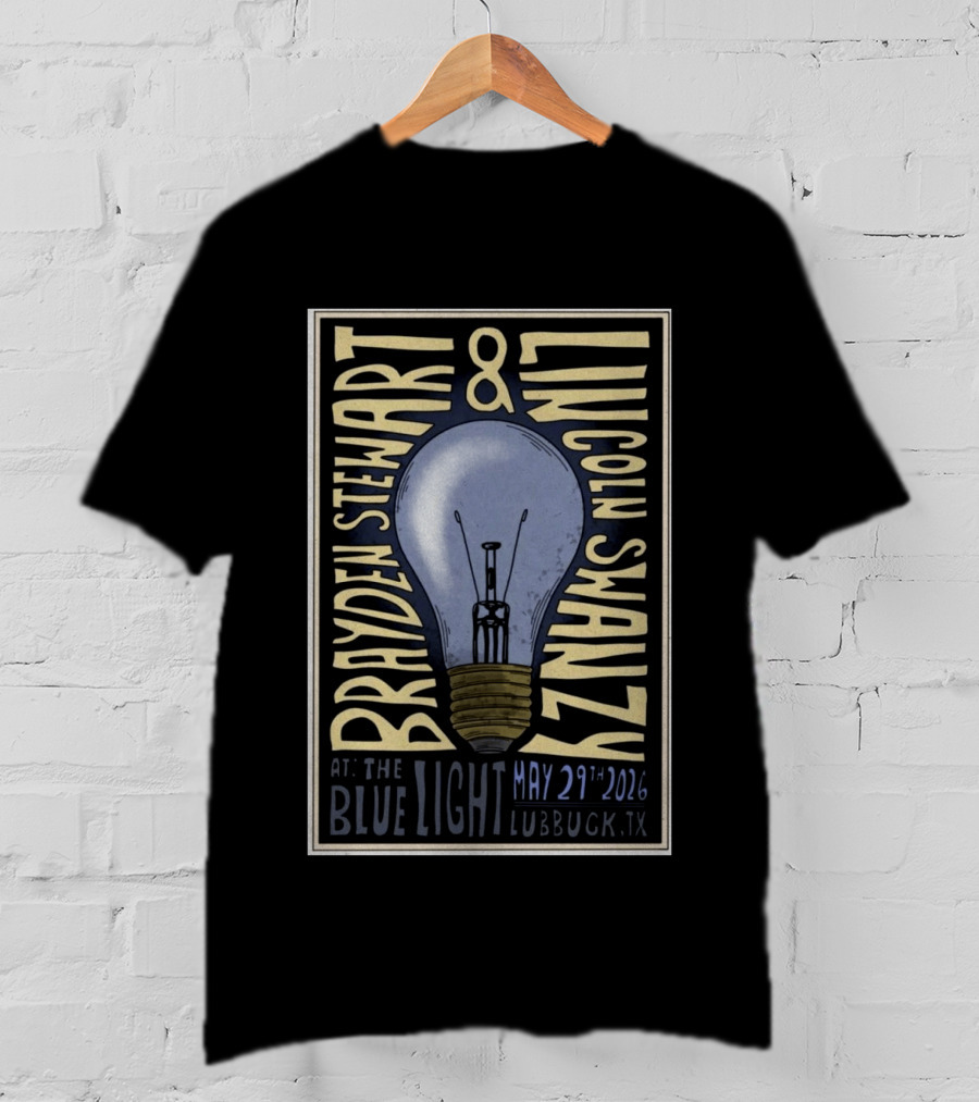 Brayden Stewart Lincoln Swayze May 29 2026 The Blue Light Lubbock TX T-Shirt