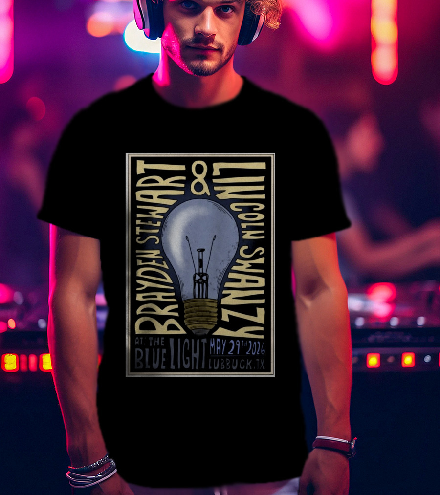 Brayden Stewart Lincoln Swayze May 29 2026 The Blue Light Lubbock TX T-Shirt