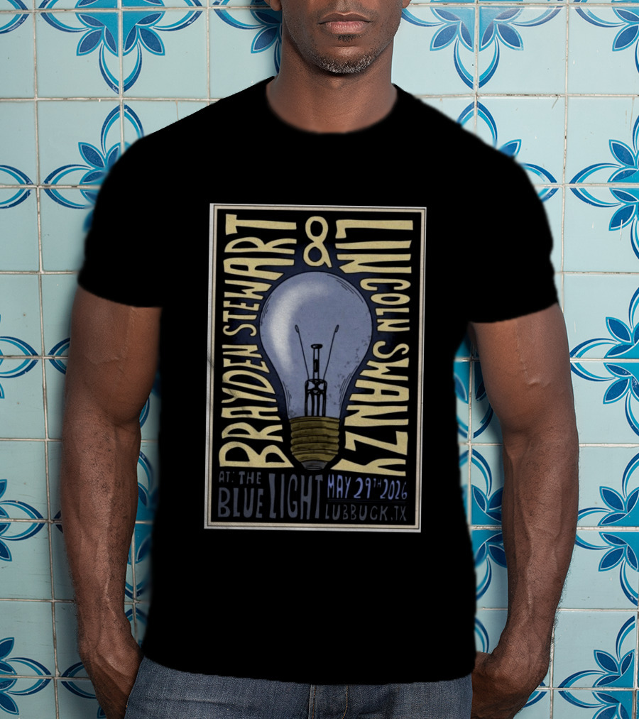 Brayden Stewart Lincoln Swayze May 29 2026 The Blue Light Lubbock TX T-Shirt