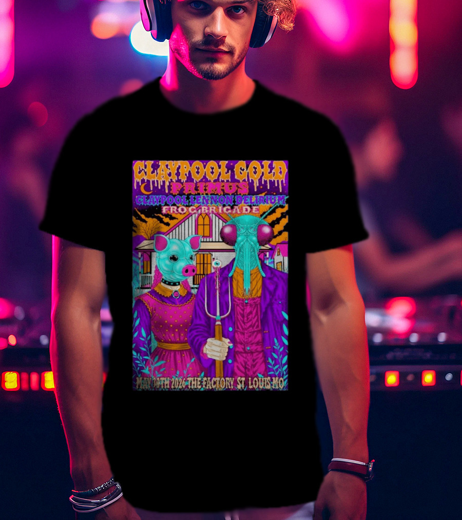 Claypool Gold Primus Lennon Delirium Frog Brigade Concert May 30th 2026 St Louis Mo T-Shirt