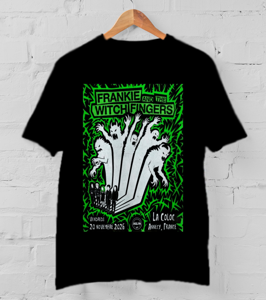 Frankie And The Witch Fingers 2026 La Coloc Annecy France Concert T-Shirt