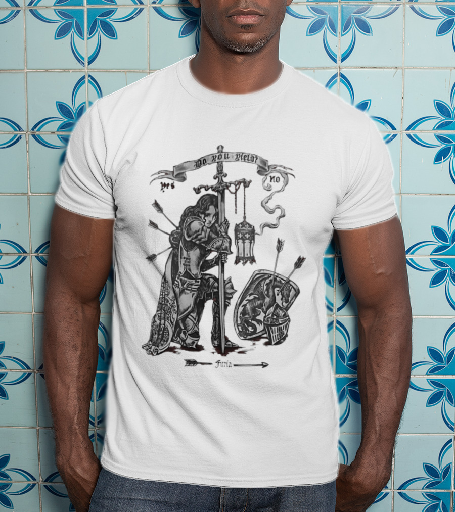 Knight Sword Shield Arrows Lantern Helmet Furia Do You Yield Yes No T-Shirt