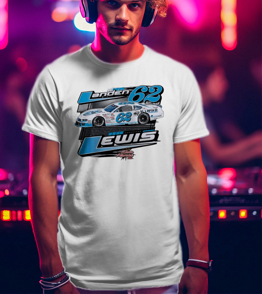Landen 62 Lewis Kings Custom Panels Kevin Harvick Inc Racing Car T-Shirt