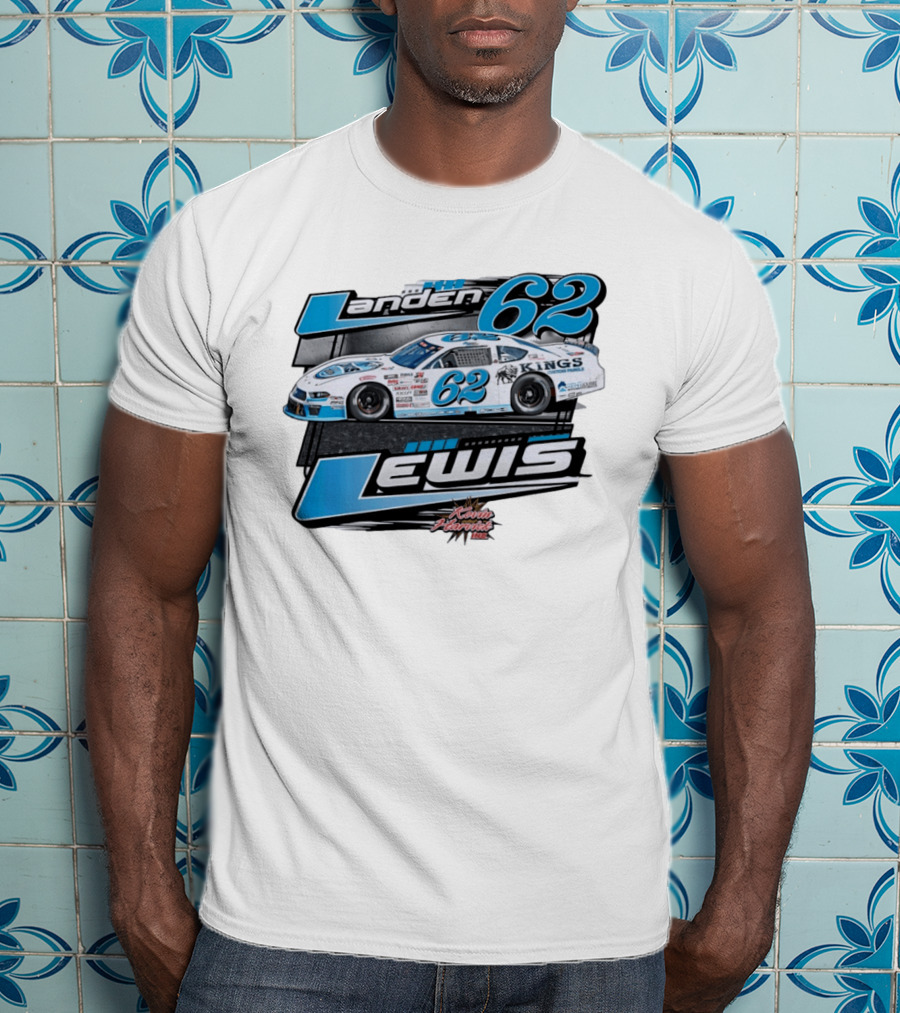Landen 62 Lewis Kings Custom Panels Kevin Harvick Inc Racing Car T-Shirt