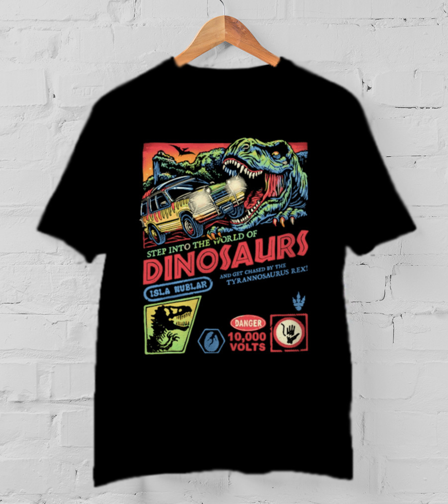 Step Into The World Of Dinosaurs Jala Muzlar T. Anadromerus Rex Danger 10,000 Volts T-Shirt