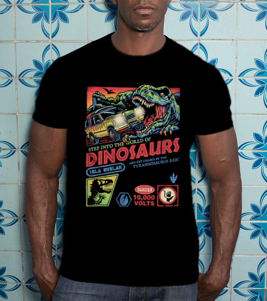 Step Into The World Of Dinosaurs Jala Muzlar T. Anadromerus Rex Danger 10,000 Volts T-Shirt
