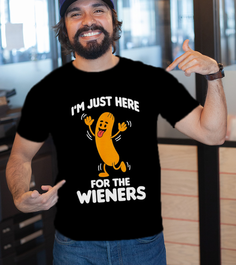 I'm Just Here For The Wieners Funny Sausage Cartoon T-Shirt