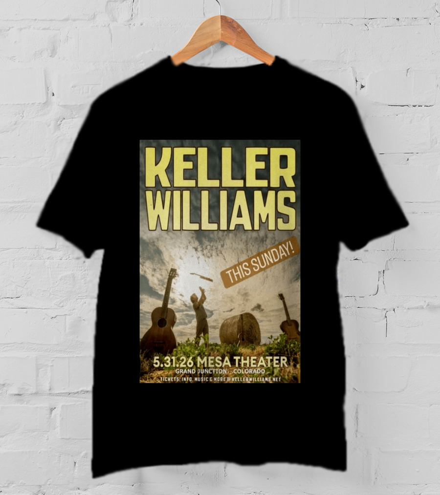 Keller Williams Mesa Theater Grand Junction May 31 2026 This Sunday T-Shirt