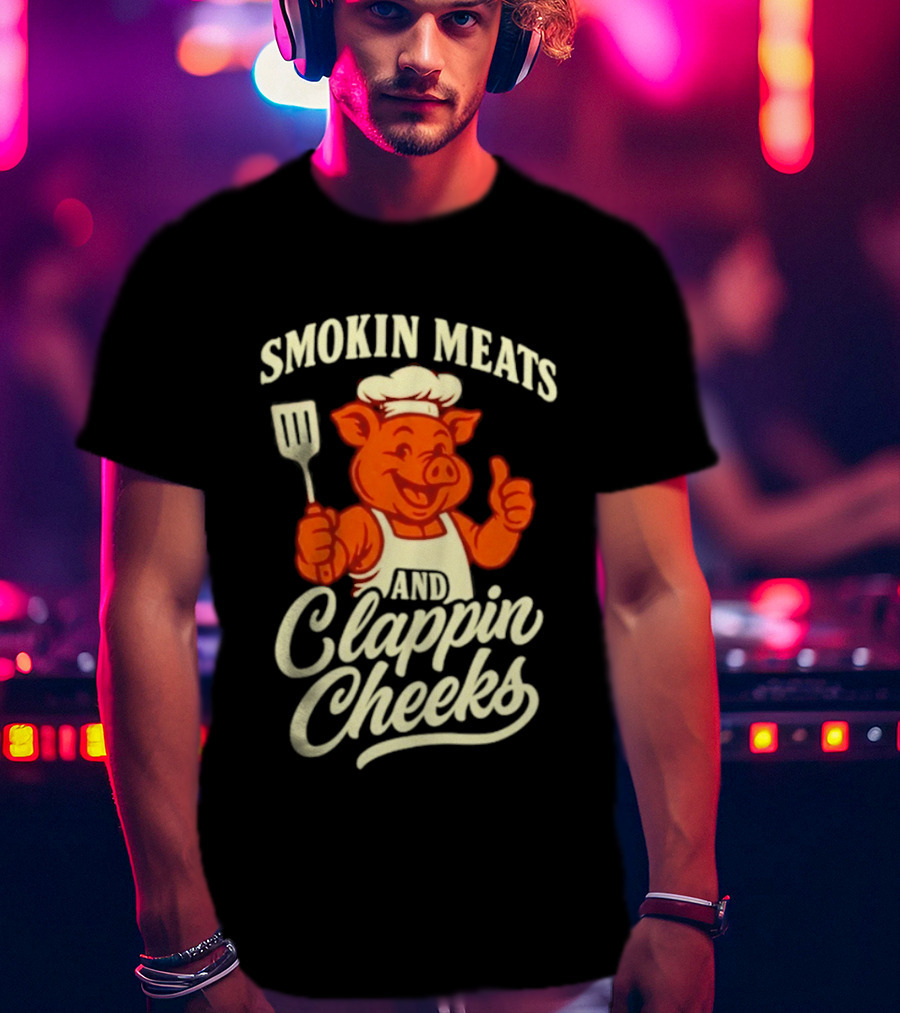 Smokin Meats And Clappin Cheeks Pig Chef Thumbs Up BBQ T-Shirt