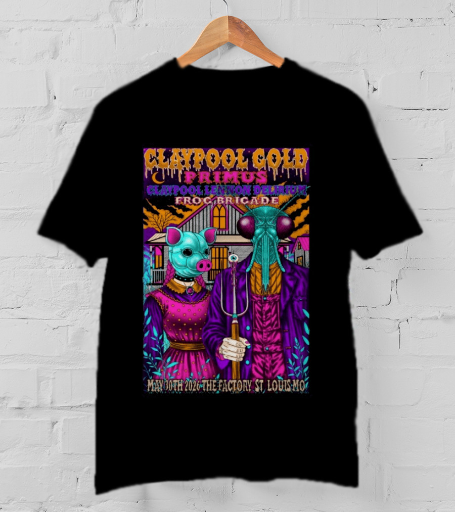 Claypool Cold Primus Claypool Lennon Delirium Frog Brigade May 30th 2026 The Factory St. Louis Mo T-Shirt