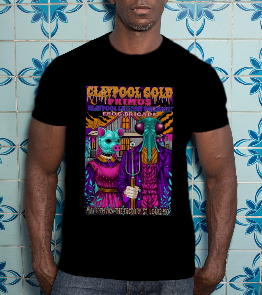 Claypool Cold Primus Claypool Lennon Delirium Frog Brigade May 30th 2026 The Factory St. Louis Mo T-Shirt