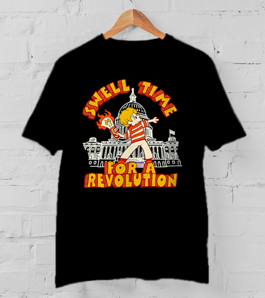 Swell Time For A Revolution Schoolhouse Rock Capitol Dome T-Shirt
