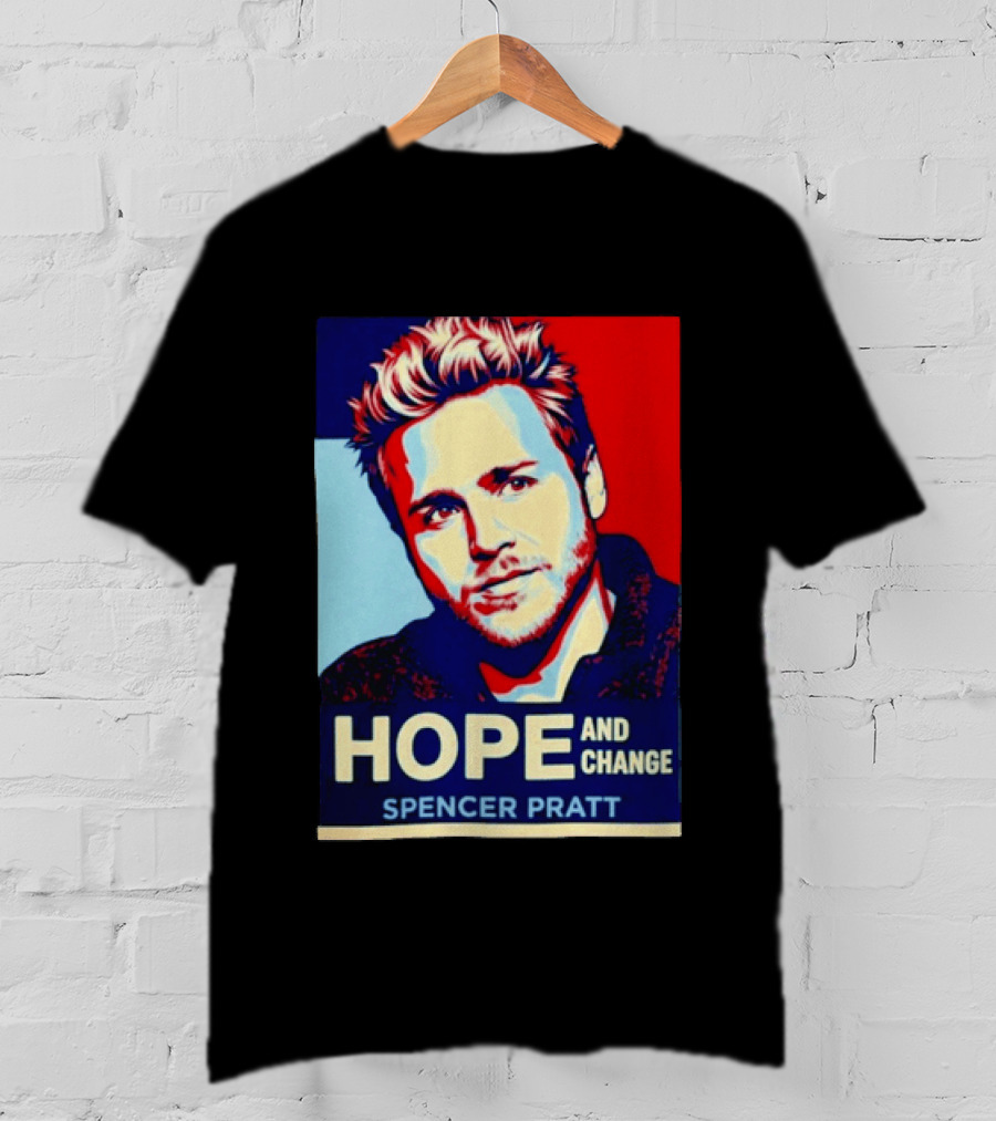 Spencer Pratt Hope And Change Iconic Pop T-Shirt