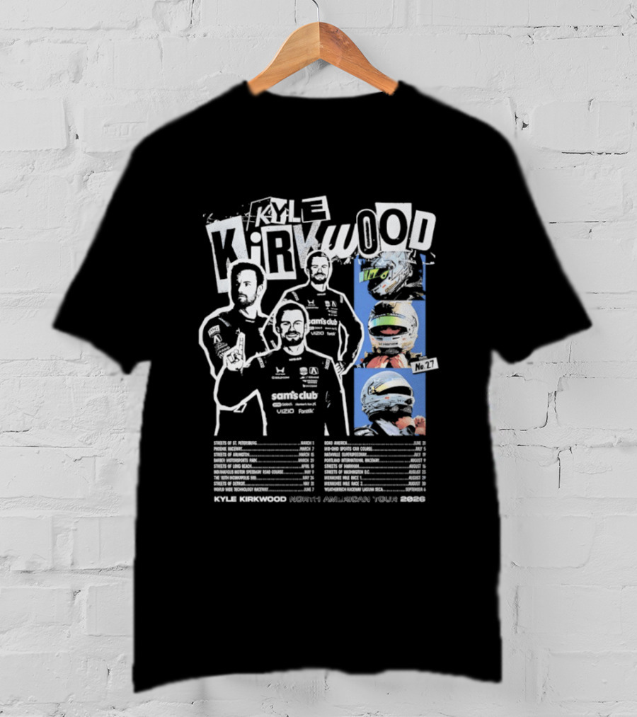 Kyle Kirkwood North American Tour 2026 Racing Helmet And Driver Poses T-Shirt