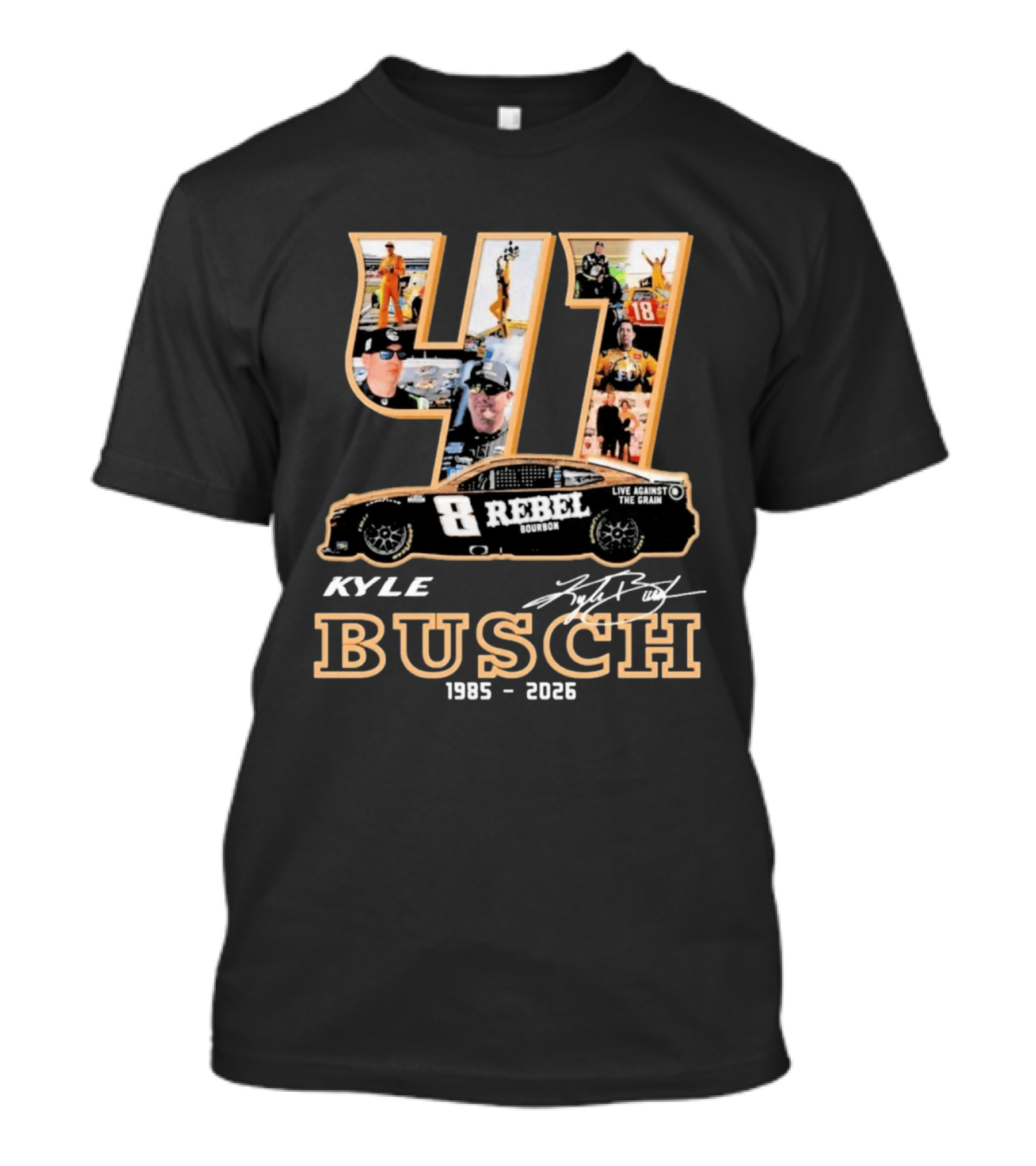 41 Kyle Busch 1985 2026 Rebel Bourbon Live Against The Grain T-Shirt