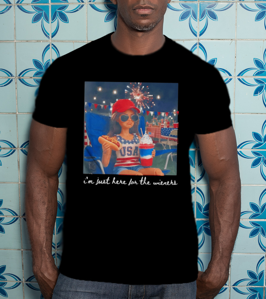 USA Barbie Doll I'm Just Here For The Wieners 4th Of July Celebration 2026 T-Shirt