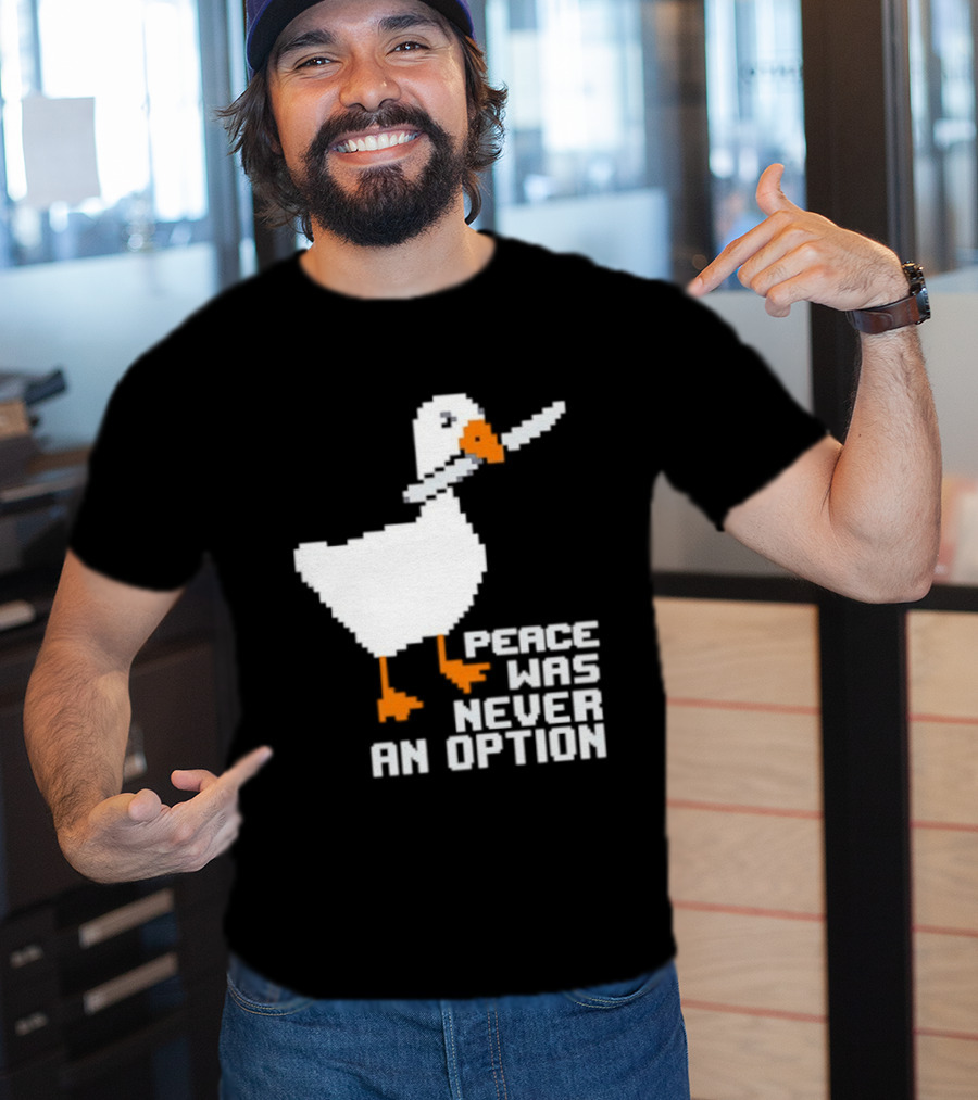 Duck Knife Peace Was Never An Option T-Shirt