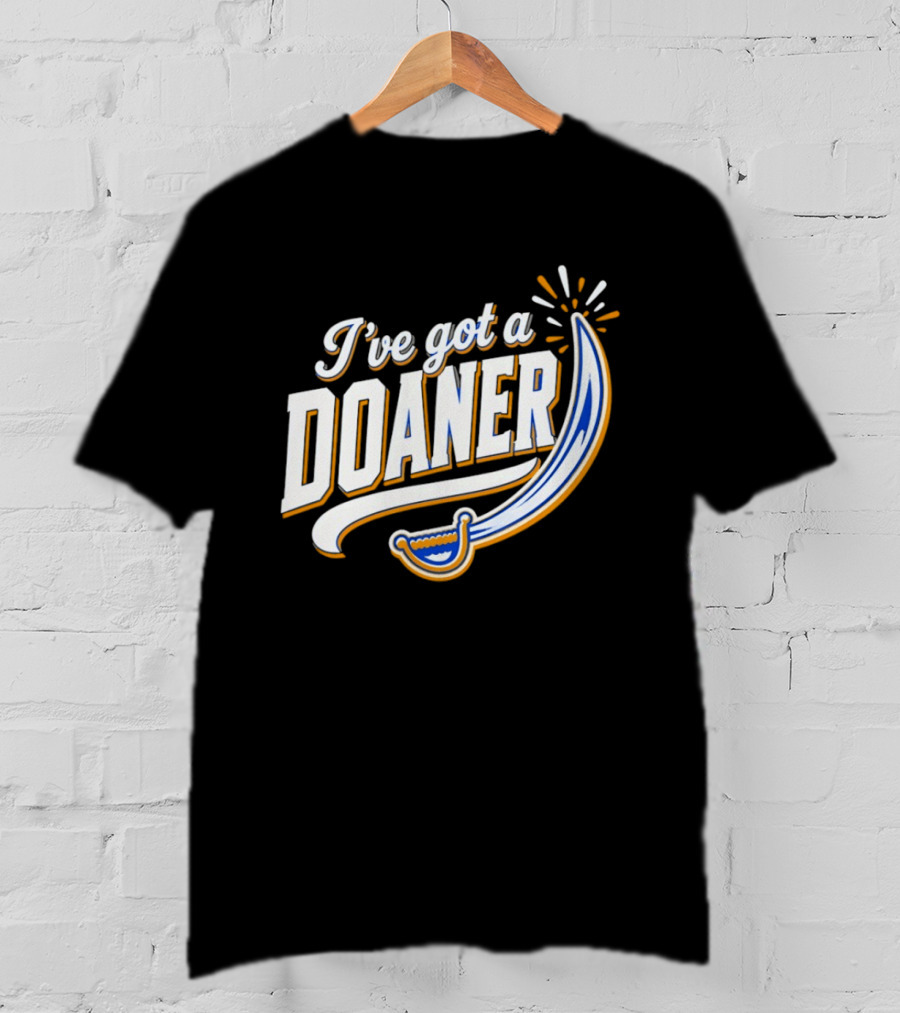 I've Got A Doaner Buffalo Sabres Hockey Sword T-Shirt