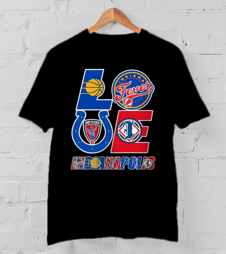 Indiana Fever Indianapolis Colts Inspired LOVE Indianapolis T-Shirt