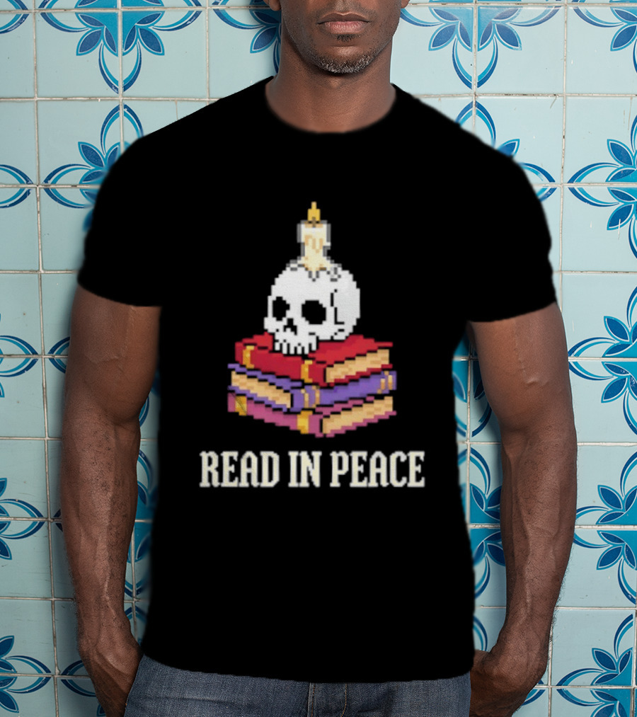 Skull Candle Stack Of Books Read In Peace T-Shirt