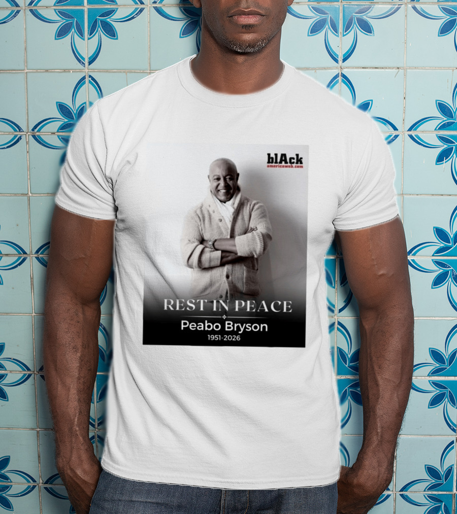 Rest In Peace Peabo Bryson 1951 2026 Singer Songwriter Beautiful Ballads T-Shirt