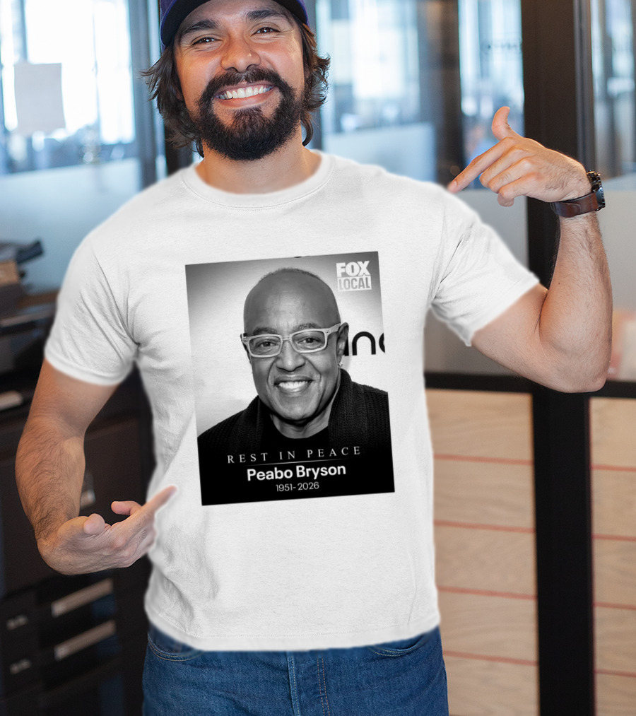 Rest In Peace Peabo Bryson 1951 2026 Fox Local T-Shirt