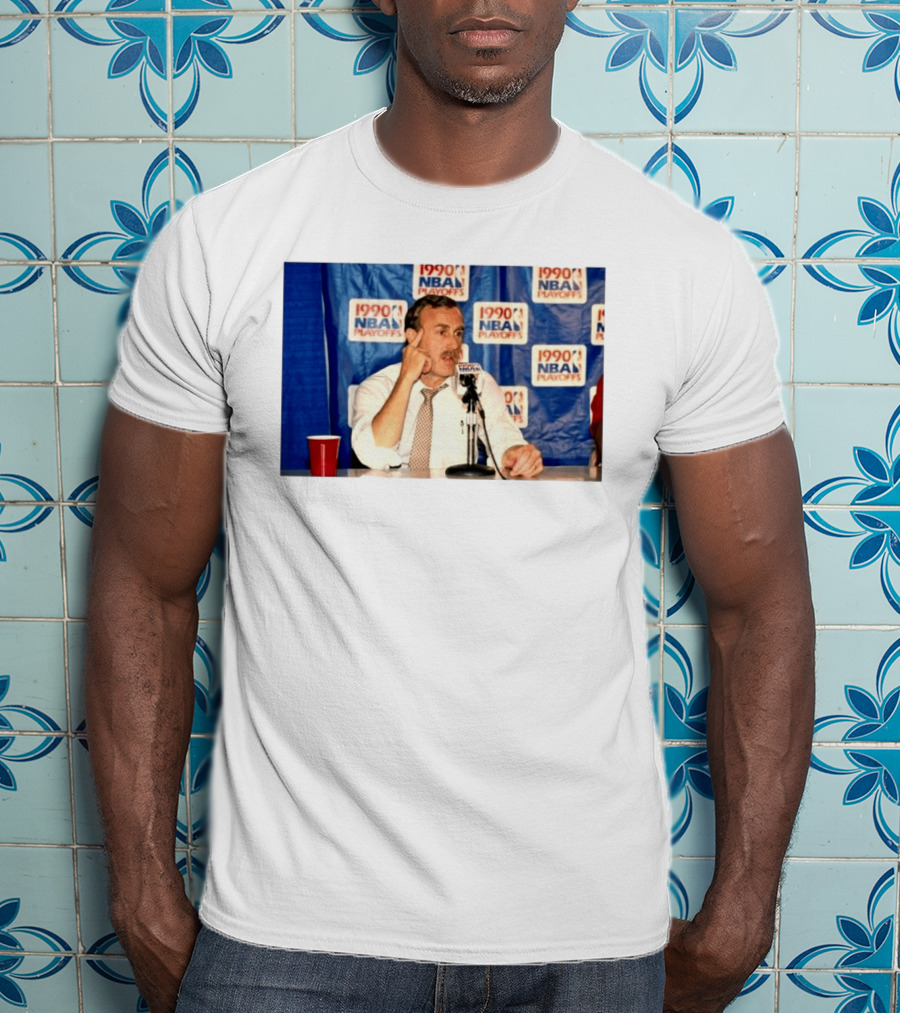 1990 NBA Playoffs Rick Adelman Press Conference T-Shirt