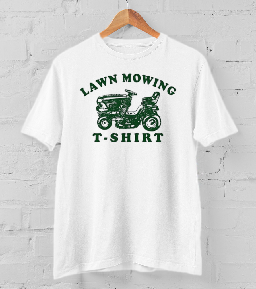 Lawn Mowing Ride On Garden Tractor T-Shirt