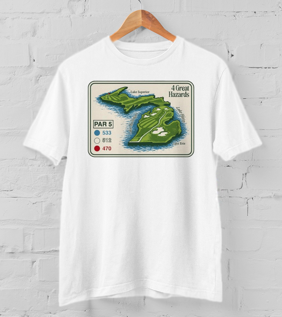 Michigan Golf Par 5 Course Map With 4 Great Hazards Lake Superior Huron Erie T-Shirt
