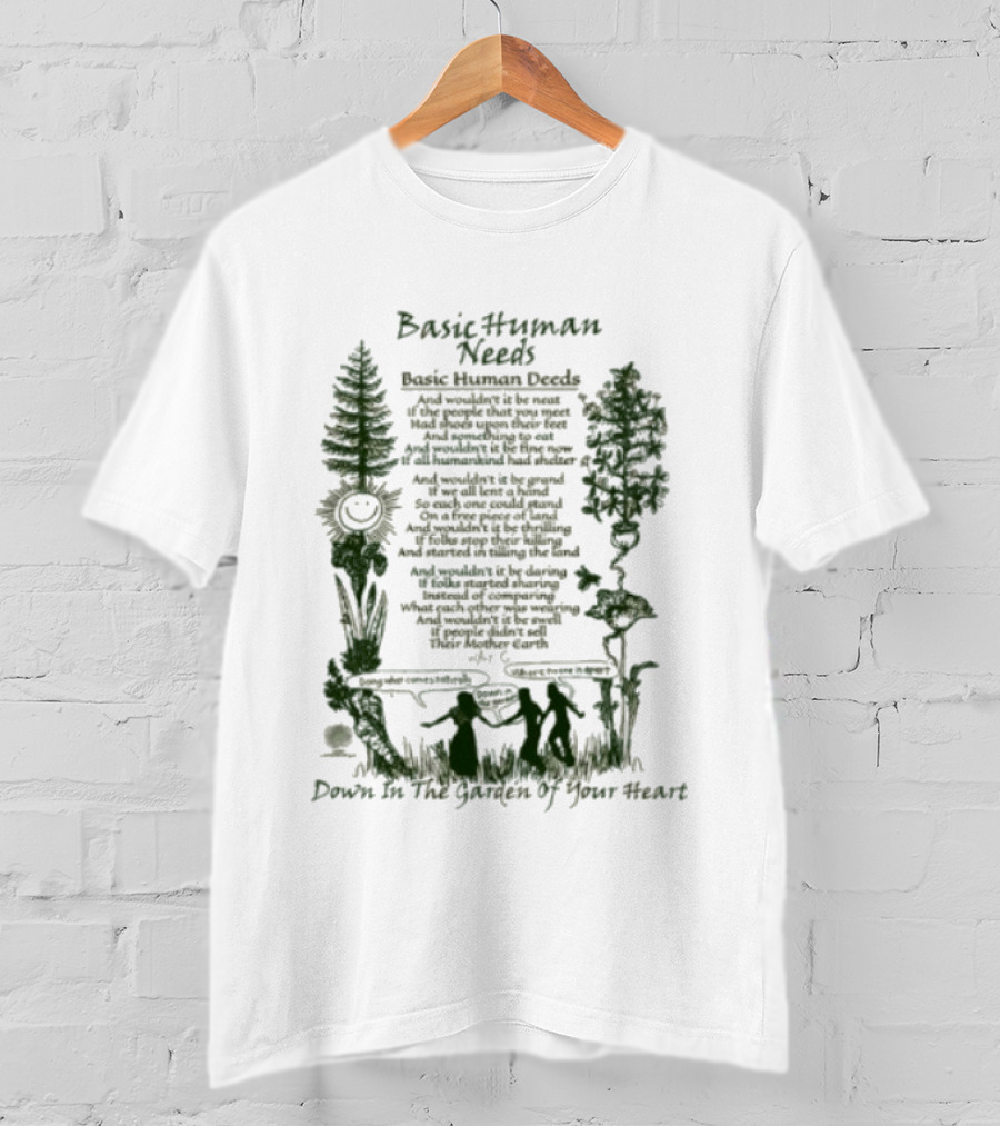 Basic Human Needs Basic Human Deeds Down In The Garden Of Your Heart Vintage Beige Forest Scene T-Shirt