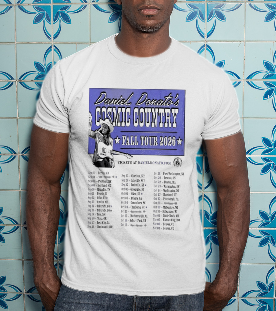 Daniel Donato Cosmic Country Fall Tour 2026 With Tour Dates T-Shirt