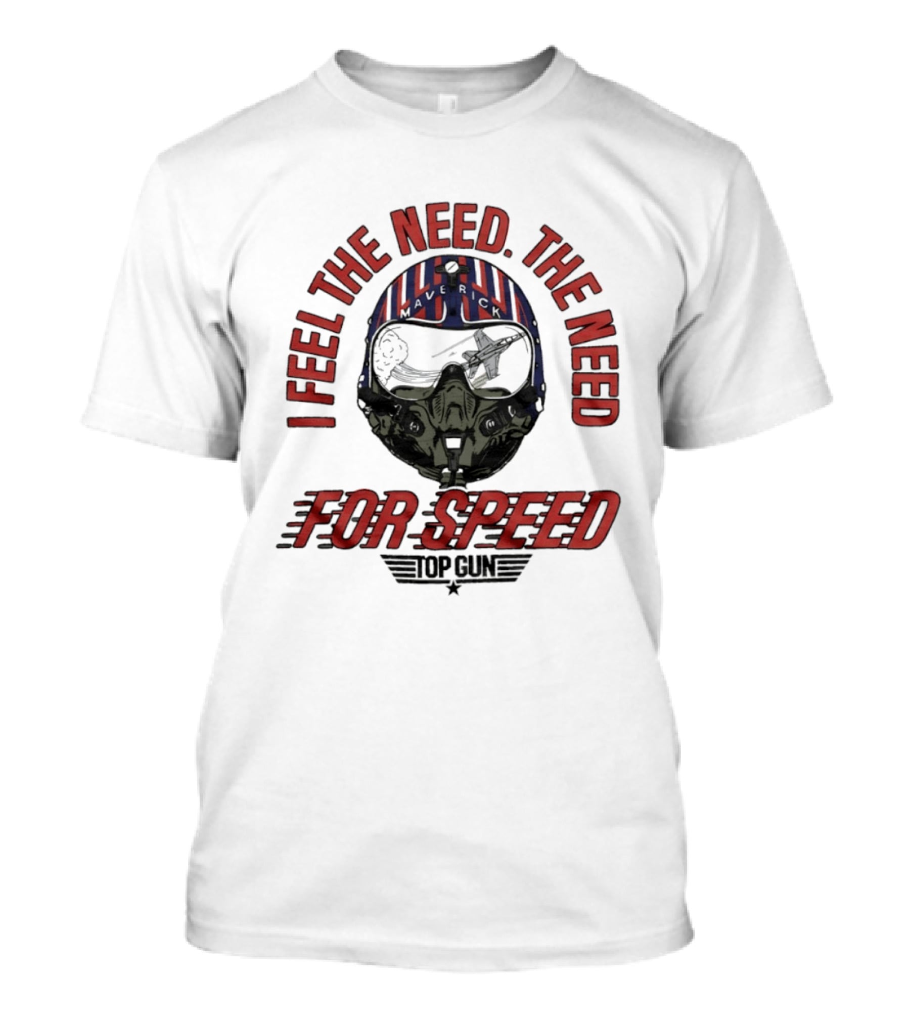 I Feel The Need The Need For Speed Top Gun Helmet T-Shirt