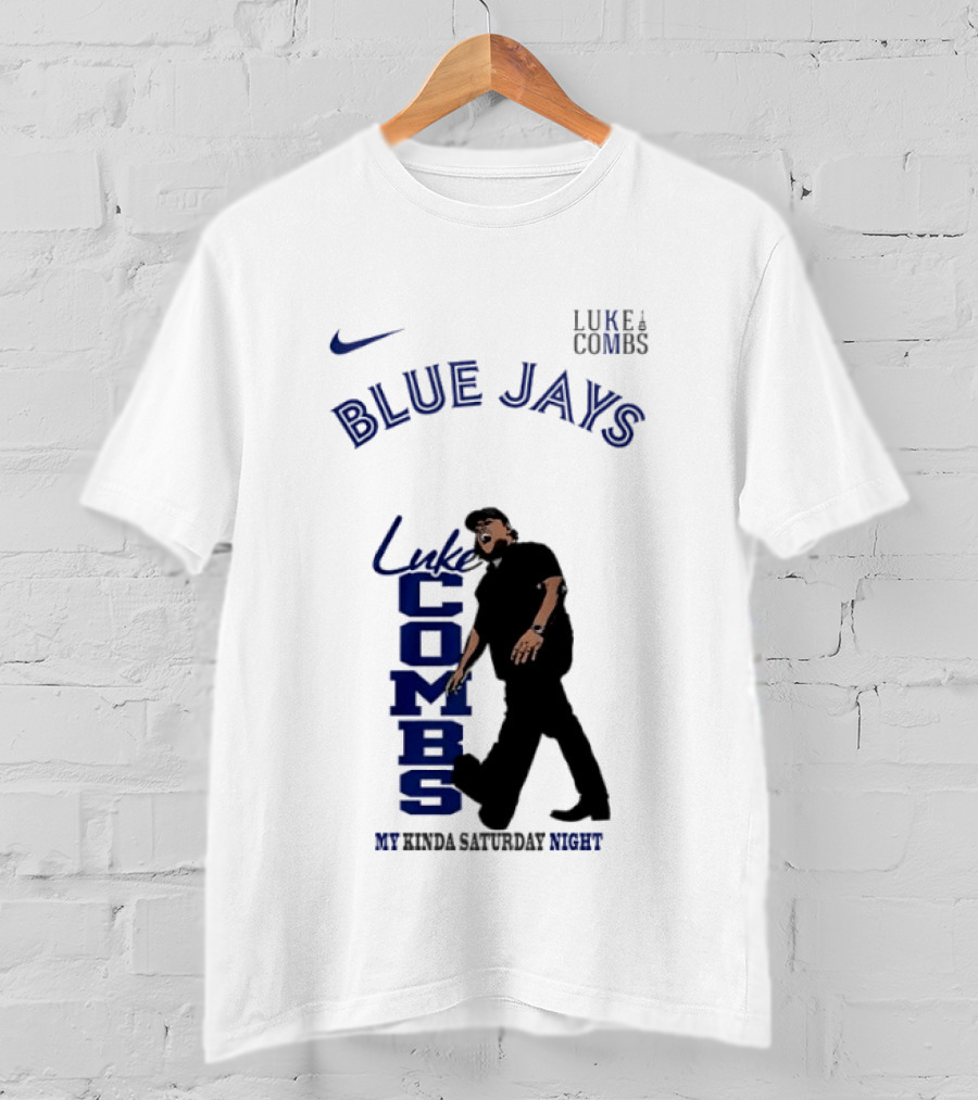 Luke Combs Blue Jays Nike My Kinda Saturday Night T-Shirt