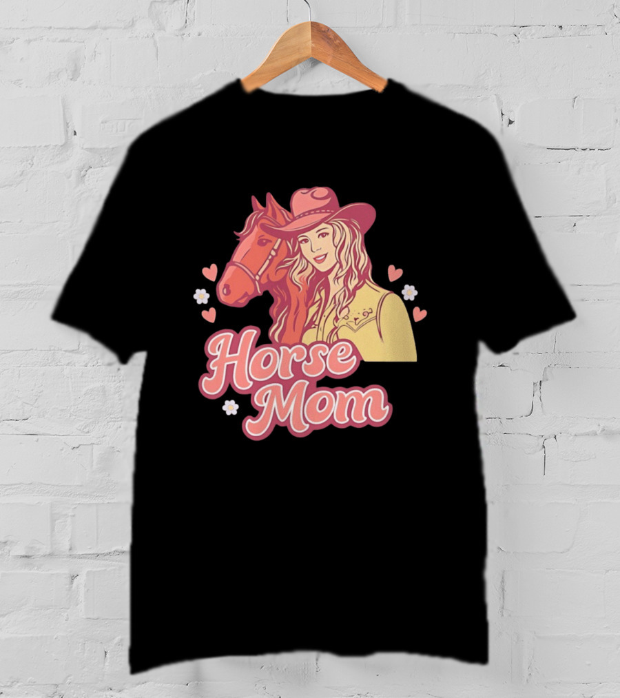 Cowgirl Horse Mom With Mustang And Hearts T-Shirt