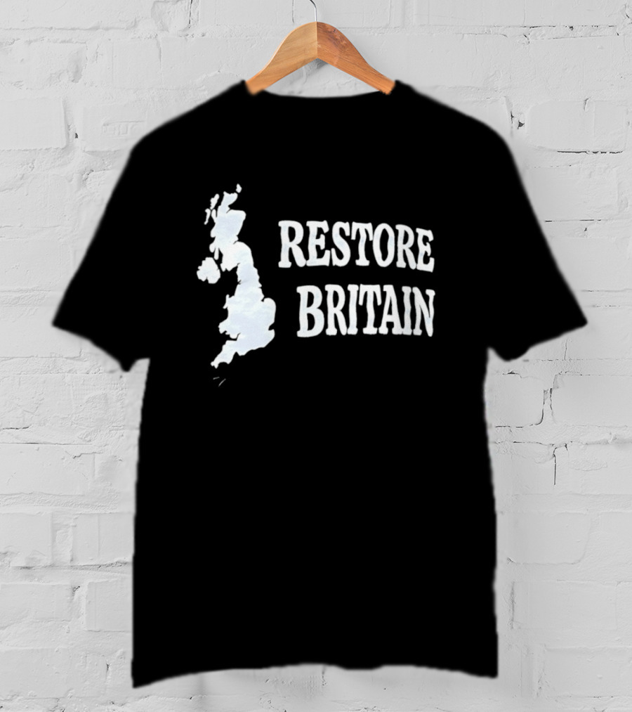 Restore Britain Map Text With United Kingdom T-Shirt