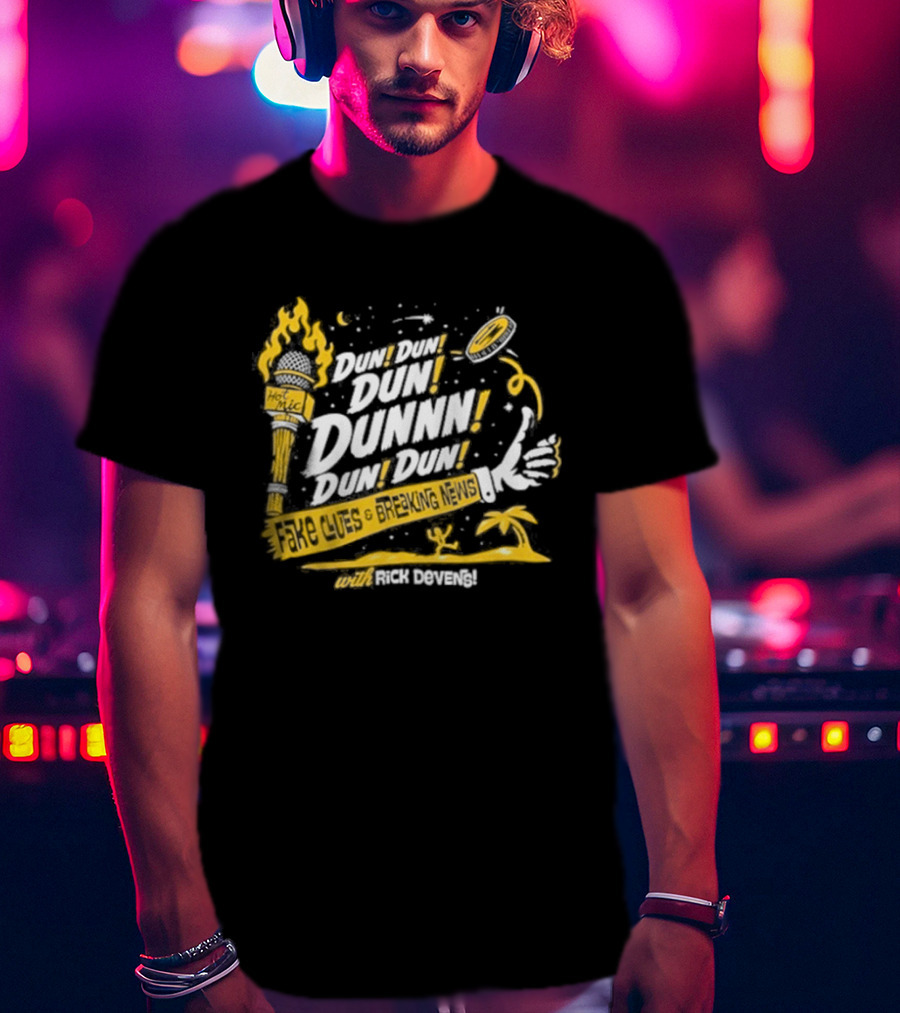 Fake Clues And Breaking News Dun Dun Dun Dunnn Dun Dun Rick Devens Torch And Palm Tree T-Shirt